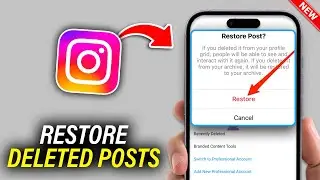 How To Restore Deleted Instagram Posts - Full Guide