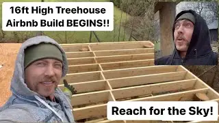 16 FOOT TALL TREE HOUSE/TINY HOME BUILD BEGINS!!!