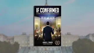 IF CONFIRMED: An Insider’s View of the National Security Confirmation Process