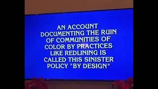 Segregation by Design on Jeopardy!