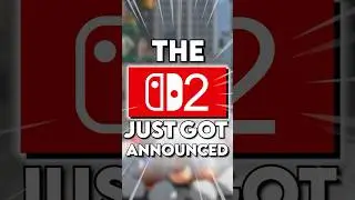 The Switch 2 JUST GOT ANNOUNCED