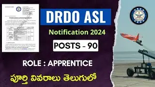 DRDO ASL 90 Graduate,Technician & Trade Apprentice Notification 2024