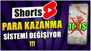 SHORTS PARA KAZANMA SİSTEMİ DEĞİŞİYOR !!! | Youtube Shorts Para Kazanma 2022