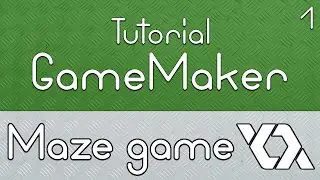 Make Games - GameMaker:Studio Tutorial - #1 Creating a Maze Game