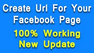 How To Create Custom Url For Your Facebook Page 2017 Do You Know