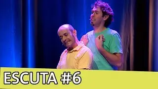 IMPROVÁVEL - ESCUTA #6