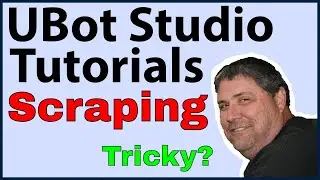 Ubot Studio Tutorials: Scraping - Tricky Scrapes
