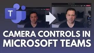 How to adjust your Camera Settings now without leaving Microsoft Teams 🎛️ Demo tutorial