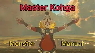 Master Kohga- BoTW Monster Manual