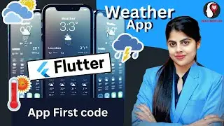 Write First Flutter Code Weather App | Flutter Full Guide | Flutter App Development Tutorial-2