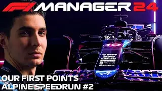 Getting Our First Points - Alpine Speedrun #2 - F1 Manager 24