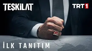 Teşkilat İlk Tanıtım - 7 Mart Pazar günü TRT 1’de başlıyor! (Yeni Dizi)