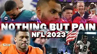 A Full 2023 NFL Season Recap, But its Nothing But PAIN!