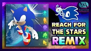 If REACH FOR THE STARS was an 80s Synthpop【 ＲＥＭＩＸ】Sonic Colors Hotline Sehwani