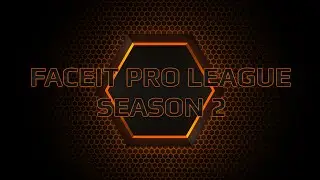 FACEIT Pro League Season 2 Official Trailer