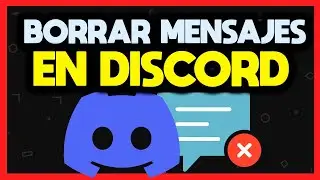 ✅ELIMINAR CONVERSACIONES EN DISCORD