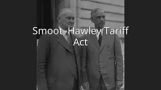 Smoot–Hawley Tariff Act