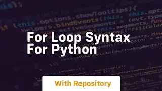 for loop syntax for python