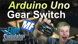 Make a Gear Handle with the Arduino Uno: MobiFlight now does UNO!! FS2020 Tutorial