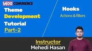 woocommerce theme development part 2 (Hooks-action and filters hook)