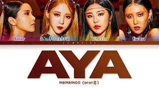 MAMAMOO AYA Lyrics (마마무 아야 가사) [Color Coded Lyrics/Han/Rom/Eng]