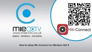 How to set up Hik-Connect for remote viewing on your Hikvision CCTV system with GUI Version 4