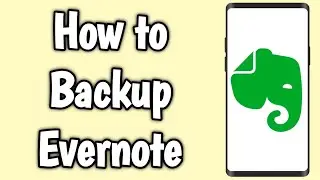 How to Backup Evernote