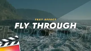 Create a FREE Fly Through Text Effect (Final Cut Pro X Tutorial)