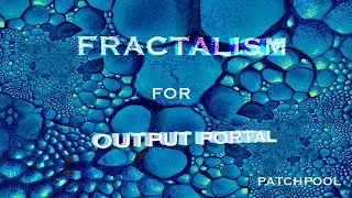 Fractalism for Output Portal – Pitch Shifter Presets – Vocal Processing