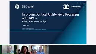 Improving Critical Utility Field Processes with RPA – Taking Bots to the Edge