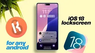 iOS 18 Lockscreen For Any Android [KLCK] Simple & Aesthetic