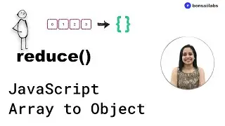 Convert JavaScript Arrays to Objects using reduce