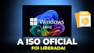FINALMENTE chegou A ISO OFICIAL Do Windows 11 24H2 como BAIXAR e INSTALAR no Seu PC o Novo WINDOWS
