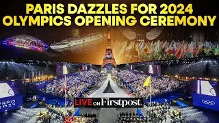 Paris Olympics 2024 LIVE: Paris Lights up for 2024 Olympics Opening Ceremony | Paris 2024 Olympics