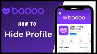How to Hide Badoo Profile | Be Invisible on Badoo | Badoo Dating App
