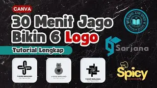 Tutorial Cara Buat Logo di Canva | Hanya 30 Menit Jago Buat 6 Logo di HP