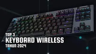 Keyboard Wireless Terbaik Tahun 2024 | Best Wireless Keyboard [TOP RANK]