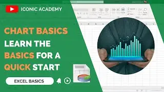 Excel Graph Tutorial | How To Make Graphs On Excel | Excel Basics For Beginners || ICONIC ACADEMY