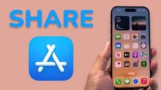 How To Share App on iPhone