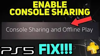 PS5 ENABLE CONSOLE SHARING EASY NEW!