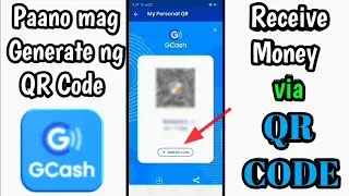 Paano mag Generate ng QR Code sa Gcash | Receive Money Via QR Code