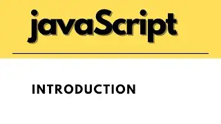 javascript Tutorial for beginners | introduction to javascript