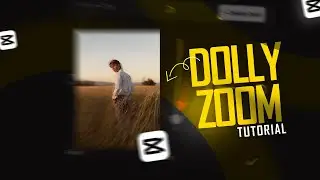 dolly zoom effect / capcut video editing tutorial