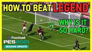 PES2021 - How To Win Legend Difficulty No Edit - Tips For New Players