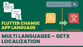 Flutter Change App Language – Multi Languages – GetX Localization