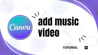 How to insert music in Canva video