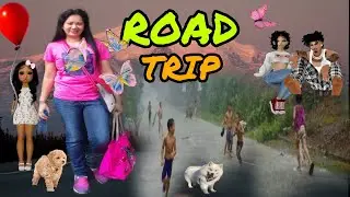 ROAD TRIP