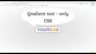 Gradient Text Only CSS -  how to make gradient text in CSS   Part 4
