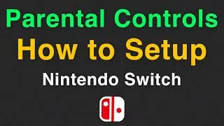 Nintendo Switch How to SETUP Parental Controls FULL Tutorial +Tips!