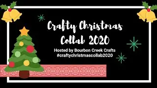 Crafty Christmas Collab 2020 - Project #1 Cards